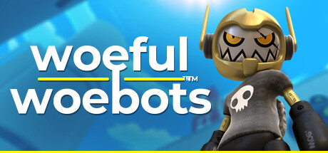 Woeful Woebots key art