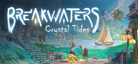 Breakwaters: Crystal Tides key art
