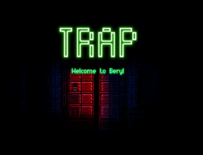 Trap welcome to Beryl Part 1 screenshot