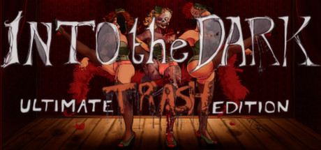 Into the Dark: Ultimate Trash Edition key art
