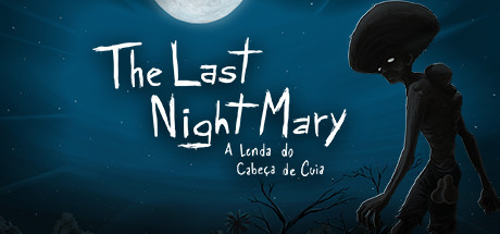 The Last NightMary - A Lenda do Cabeça de Cuia key art
