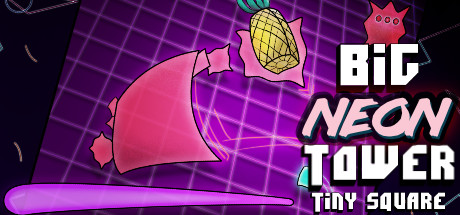 Big NEON Tower VS Tiny Square key art
