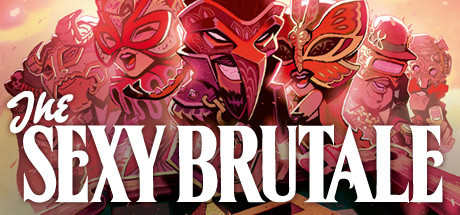 The Sexy Brutale key art