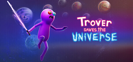 Trover Saves the Universe key art