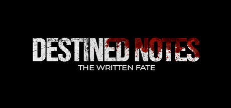 Destined Notes : The Written Fate key art