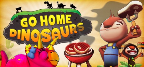 Go Home Dinosaurs! key art