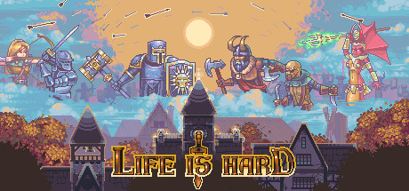 Life is Hard key art