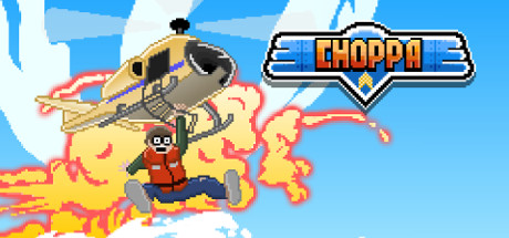 Choppa (Classic) key art